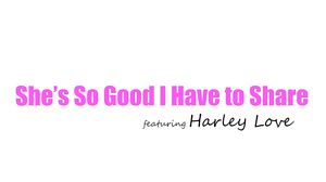 Teen Harley Love's Irresistible Blowjob: So Good He Has to Share Her
