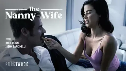 Nanny Turns Wife in Taboo Hardcore Seduction